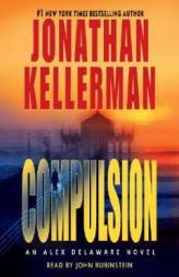 Compulsion: An Alex Delaware Novel by Jonathan Kellerman Paperback Book