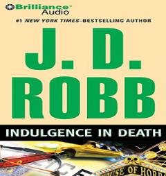 Indulgence in Death by J. D. Robb Paperback Book