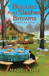 Biscuits and Slashed Browns by Maddie Day Paperback Book