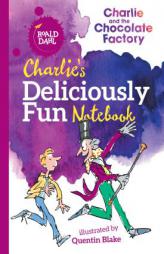 Charlie's Deliciously Fun Notebook by Roald Dahl Paperback Book