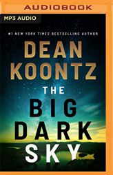 The Big Dark Sky by Dean Koontz Paperback Book
