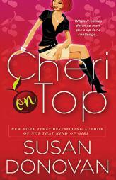 Cheri on Top by Susan Donovan Paperback Book