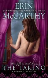 The Taking by Erin McCarthy Paperback Book