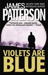 Violets Are Blue by James Patterson Paperback Book
