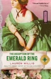 The Deception of the Emerald Ring by Lauren Willig Paperback Book