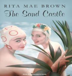 The Sand Castle by Rita Mae Brown Paperback Book