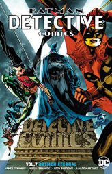 Batman: Detective Comics Vol. 7: Batmen Eternal by James Tynion IV Paperback Book
