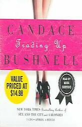 Trading Up by Candace Bushnell Paperback Book