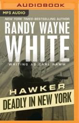 Deadly in New York (Hawker) by Randy Wayne White Paperback Book