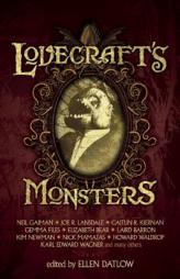 Lovecraft's Monsters by Ellen Datlow Paperback Book