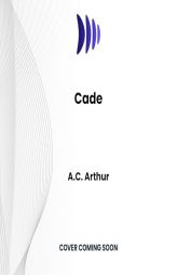 Cade by A. C. Arthur Paperback Book