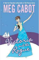 Victoria and the Rogue by Meg Cabot Paperback Book