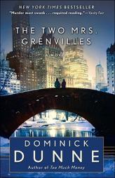 The Two Mrs. Grenvilles by Dominick Dunne Paperback Book