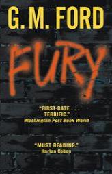 Fury by G. M. Ford Paperback Book