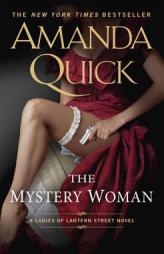 The Mystery Woman (Ladies of Lantern Street) by Amanda Quick Paperback Book