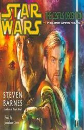 Star Wars: The Cestus Deception: A Clone Wars Novel (AU Star Wars) by Steven Barnes Paperback Book