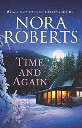 Time and Again: An Anthology by Nora Roberts Paperback Book
