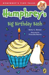 Humphrey's Big Birthday Bash (Humphrey's Tiny Tales) by Betty G. Birney Paperback Book