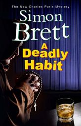 A Deadly Habit: A Theatrical Mystery by Simon Brett Paperback Book