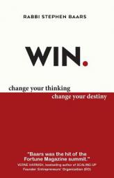 Win: Change Your Thinking, Change Your Destiny by Stephen Baars Paperback Book