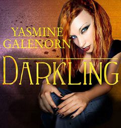 Darkling (The Otherworld Series) by Yasmine Galenorn Paperback Book