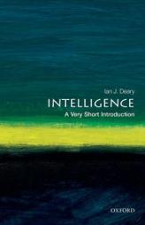 Intelligence: A Very Short Introduction by Ian Deary Paperback Book