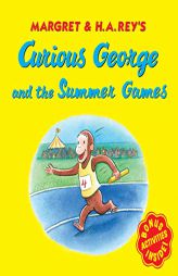 Curious George and the Summer Games by H. A. Rey Paperback Book