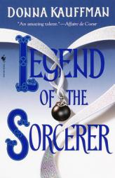 Legend of the Sorcerer by Donna Kauffman Paperback Book