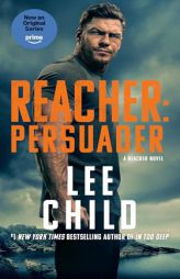Reacher: Persuader (Mti): A Reacher Novel by Lee Child Paperback Book