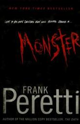 Monster by Frank E. Peretti Paperback Book