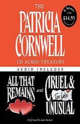 The Patricia Cornwell Audio Treasury Low Price: Contains All That Remains and Cruel and Unusual (Kay Scarpetta Mysteries) by Patricia Cornwell Paperback Book