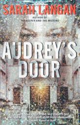 Audrey's Door by Sarah Langan Paperback Book