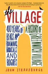 The Village by John Strausbaugh Paperback Book