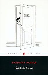 Complete Stories by Dorothy Parker Paperback Book