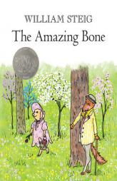 Amazing Bone by William Steig Paperback Book