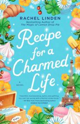 Recipe for a Charmed Life by Rachel Linden Paperback Book