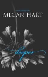 Deeper by Megan Hart Paperback Book