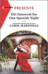 His Innocent for One Spanish Night (Heirs to the Romero Empire, 1) by Carol Marinelli Paperback Book