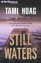 Still Waters by Tami Hoag Paperback Book