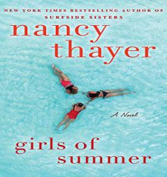 Girls of Summer by Nancy Thayer Paperback Book