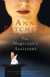 The Magician's Assistant by Ann Patchett Paperback Book