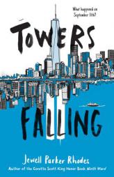 Towers Falling by Jewell Parker Rhodes Paperback Book