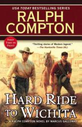 Ralph Compton Hard Ride to Wichita by Ralph Compton Paperback Book