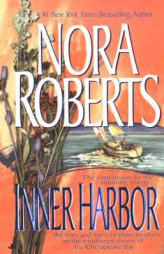 Inner Harbor (Chesapeake Bay Saga #3) by Nora Roberts Paperback Book
