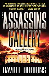The Assassins Gallery by David L. Robbins Paperback Book