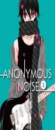 Anonymous Noise, Vol. 2 by Ryoko Fukuyama Paperback Book