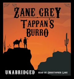 Tappan's Burro by Zane Grey Paperback Book