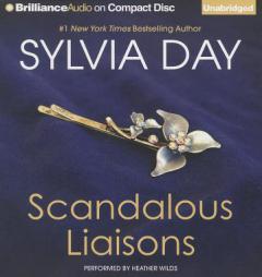 Scandalous Liaisons by Sylvia Day Paperback Book