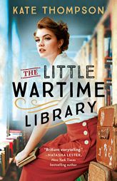 The Little Wartime Library by Kate Thompson Paperback Book