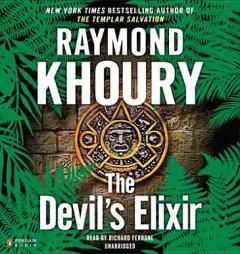 The Devil's Elixir by Raymond Khoury Paperback Book